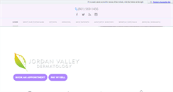 Desktop Screenshot of jordanvalleydermatology.com